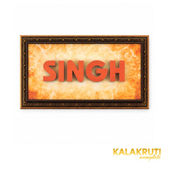 Ornate framed SINGH LED nameplate, front with LED off